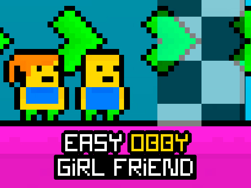 Play Easy Obby Girl Friend